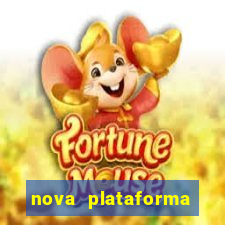 nova plataforma pagando muito